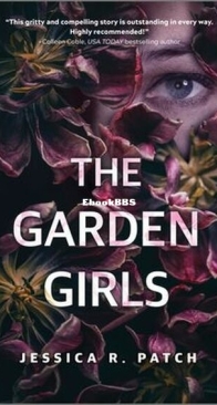 The Garden Girls - FBI Strange Crimes Unit 3 - Jessica R. Patch - English