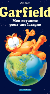 Garfield 06 - Une Lasagne Pour Mon Royaume - Dargaud - French