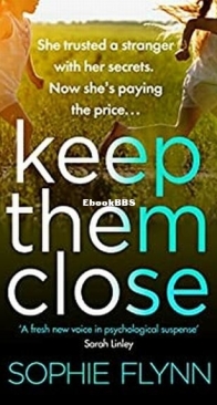 Keep Them Close - Sophie Flynn - English