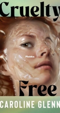 Cruelty Free - Caroline Glenn - English