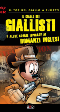 Disney Noir 21 (of 24) - Il Giallo dei Giallisti - Gedi 2018 - Italian