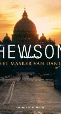 Het Masker Van Dante - Nic Costa 7 - David Hewson - Dutch