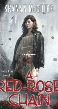 A Red-Rose Chain - October Daye 9 - Seanan McGuire - English