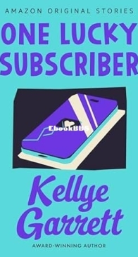 One Lucky Subscriber - Busybodies Collection 5 - Kellye Garrett - English