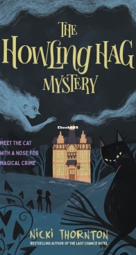 The Howling Hag Mystery - Howling Hag Inn #1 - Nicki Thornton - English