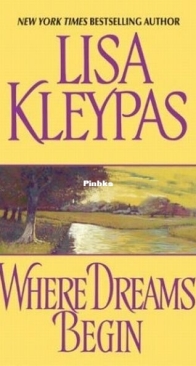 Where Dreams Begin - Lisa Kleypas - English