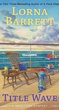 Title Wave - A Booktown Mystery 10 - Lorna Barrett - English