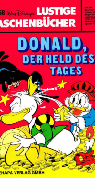 Lustiges Taschenbuch 58 - Donald, der Held des Tages - Ehapa Verlag 1979 - German