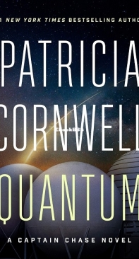 Quantum - Captain Chase 1 - Patricia Cornwell - English