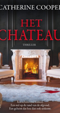 Het Chateau - Catherine Cooper - Dutch