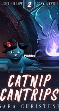 Catnip Cantrips - Twilight Hollow Witchy 02 -  Sara Christene - English
