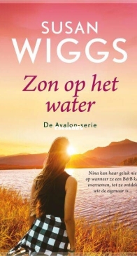 Zon Op Het Water - Avalon Serie 3 - Susan Wiggs - Dutch