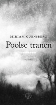 Poolse Tranen - Miriam Guensberg - Dutch
