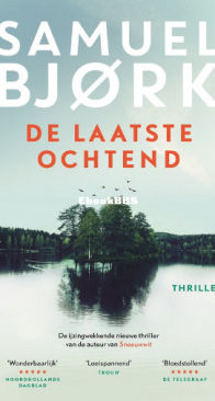 De Laatste Ochtend - Munch and Krüger 6 - Samuel Bjørk - Dutch