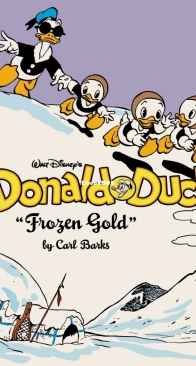 The Complete Carl Barks Disney Library v02 - Donald Duck 'Frozen Gold' - Fantagraphics 2024 - English