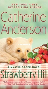 Strawberry Hill - Mystic Creek 5 - Catherine Anderson - English