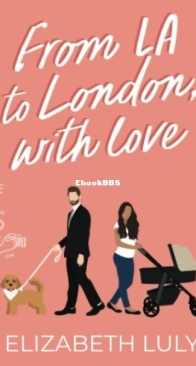 From LA to London With Love - Elizabeth Luly - English