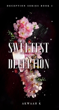 Sweetest Deception - Deception 01 - Akwaah K - English