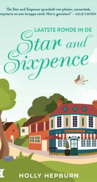 Een Nieuwe Start - Laatste Ronde in de Star and Sixpence 1 - Holly Hepburn - Dutch