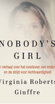 Nobody's Girl -  Virginia Roberts Giuffre - Dutch
