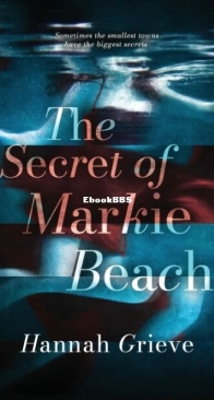 The Secret of Markie Beach - Hannah Grieve - English