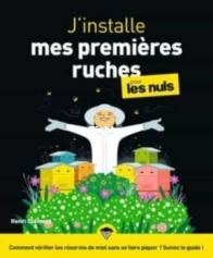 J'Installe Mes Premières Ruches Pour Les Nuls - Henri Clement - French