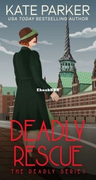Deadly Rescue - Deadly 9 - Kate Parker - English