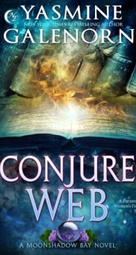 Conjure Web - Moonshadow Bay 3 - Yasmine Galenorn - English