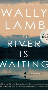 The River Is Waiting - Wally Lamb - English