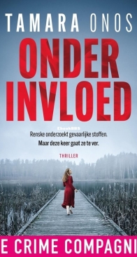 Onder Invloed - Renske Nijland 1 - Tamara Onos - Dutch