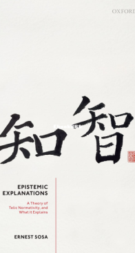 Epistemic Explanations - Ernest Sosa - English