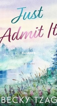 Just Admit It - Just Love 3 - Becky Tzag - English