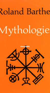 Mythologies - Roland Barthes - English