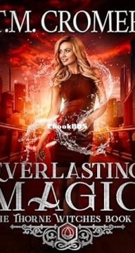Everlasting Magic - Thorne Witches 12 - T M Cromer - English