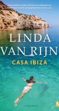 Casa Ibiza - Linda van Rijn - Dutch