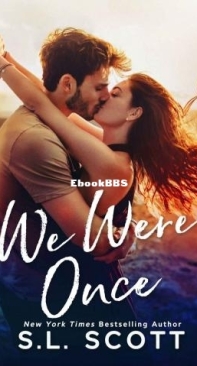 We Were Once - S. L. Scott - English