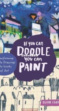 If You Can Doodle, You Can Paint - Diane Culhane  -  English