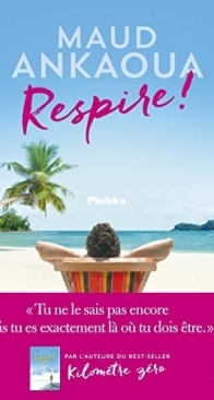 Respire! - Maud Ankaoua - French