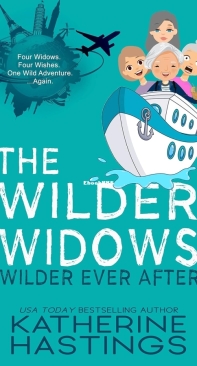 The Wilder Widows - Wilder Ever After - The Wilder Widows 02 - Katherine Hastings - English