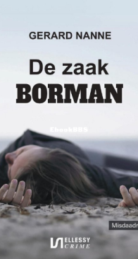 De Zaak Borman - Gerard Nanne - Dutch