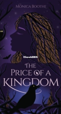 The Price of a Kingdom - The Gardener Kings 3 - Monica Boothe - English