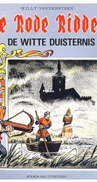 De Witte Duisternis - De Rode Ridder 135 - Studio Vandersteen - Dutch