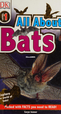 All About Bats - DK Readers Level 1. - Caryn Jenner - English