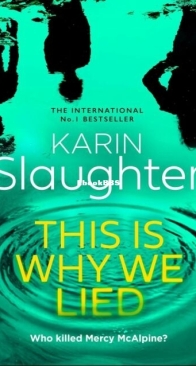 This is Why We Lied - Will Trent 12 - Karin Slaughter - English