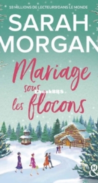 Mariage Sous Les Flocons - Sarah Morgan - French