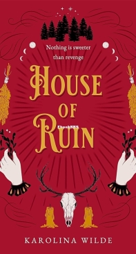 House of Ruin - Precious Villains 02 - Karolina Wilde - English