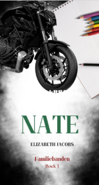Nate - Familiebanden 3 - Elizabeth Jacobs - Dutch