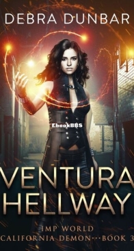 Ventura Hellway - Imp World - California Demon 3 - Debra Dunbar - English