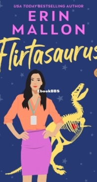 Flirtasaurus - Natural History 1 - Erin Mallon - English
