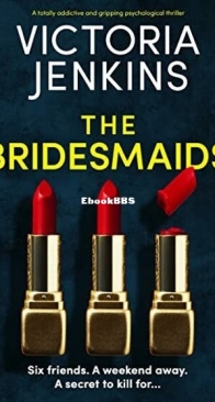 The Bridesmaids - Victoria Jenkins - English